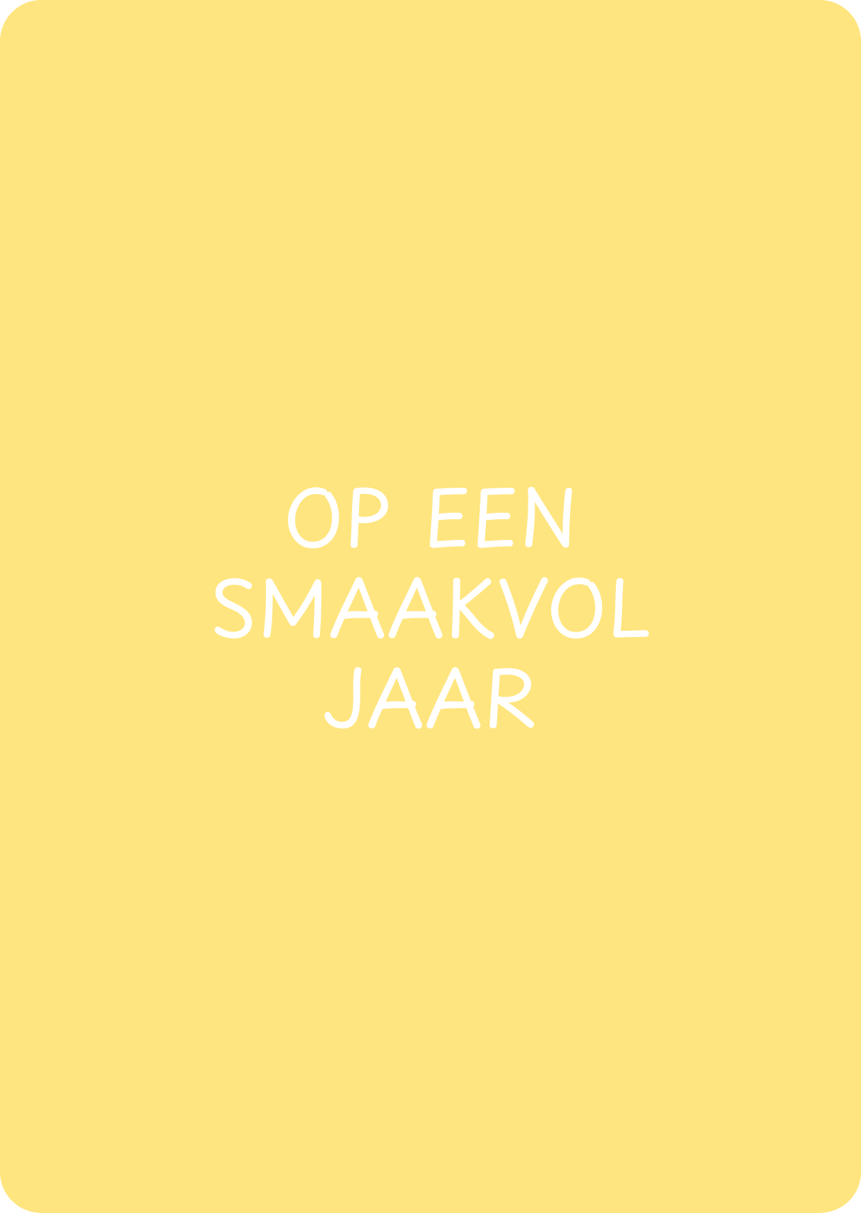 Op een smaakvol jaar - schrijfkaartje